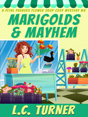 cover image of Marigolds and Mayhem